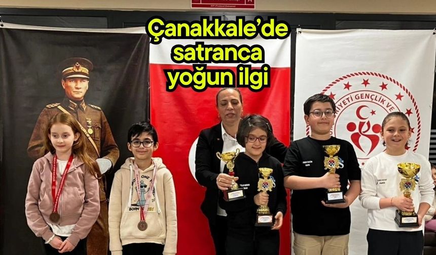 Çanakkale’de satranca yoğun ilgi
