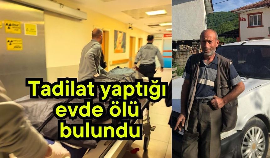 Tadilat yaptığı evde ölü bulundu