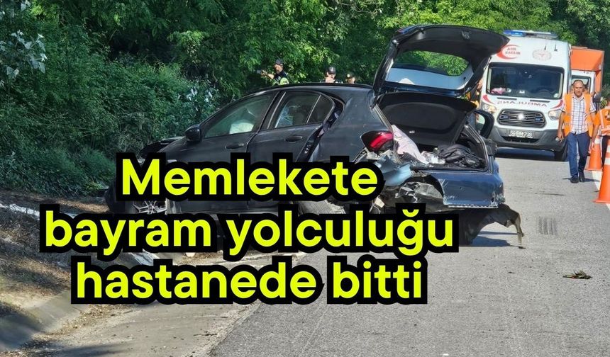 Memlekete bayram yolculuğu hastanede bitti