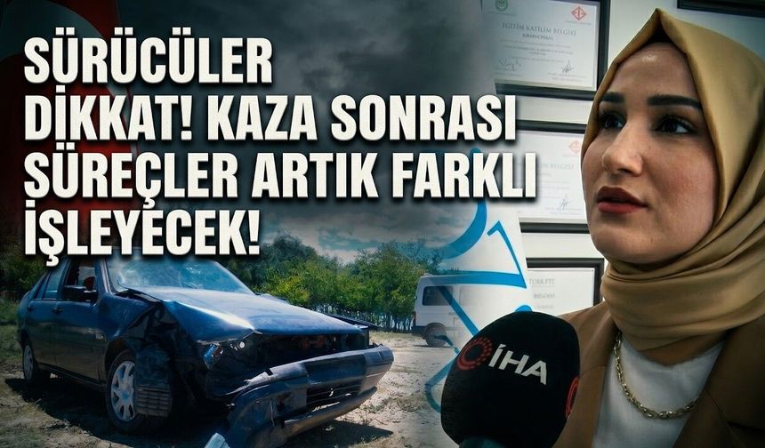Sürücüler Dikkat!  1 Temmuz'da Başlıyor (Video)