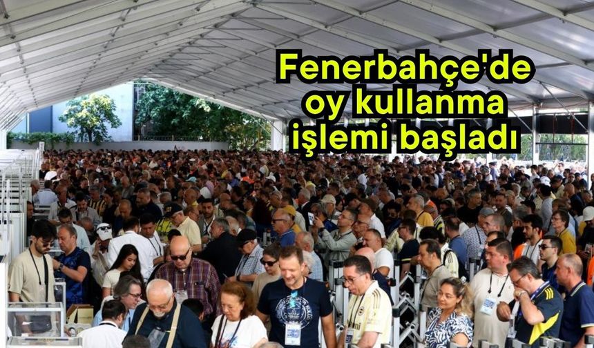 Fenerbahçe'de oy kullanma işlemi başladı (Video)