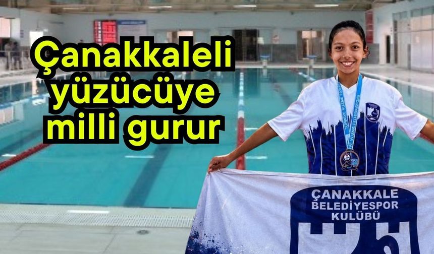 Çanakkaleli yüzücüye milli gurur