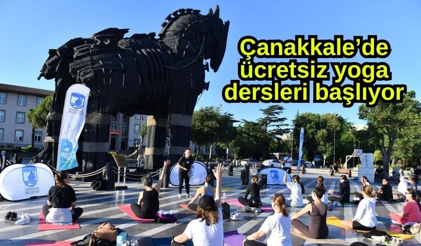 Çanakkale’de ücretsiz yoga dersleri başlıyor