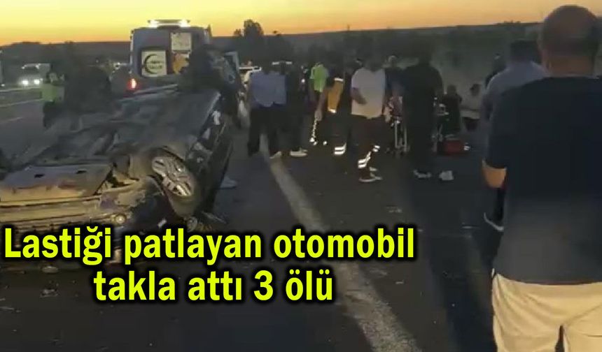 Lastiği patlayan otomobil takla attı 3 ölü (Video)