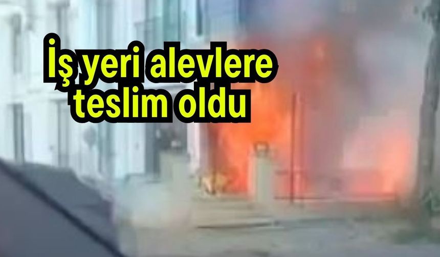 İş yeri alevlere teslim oldu