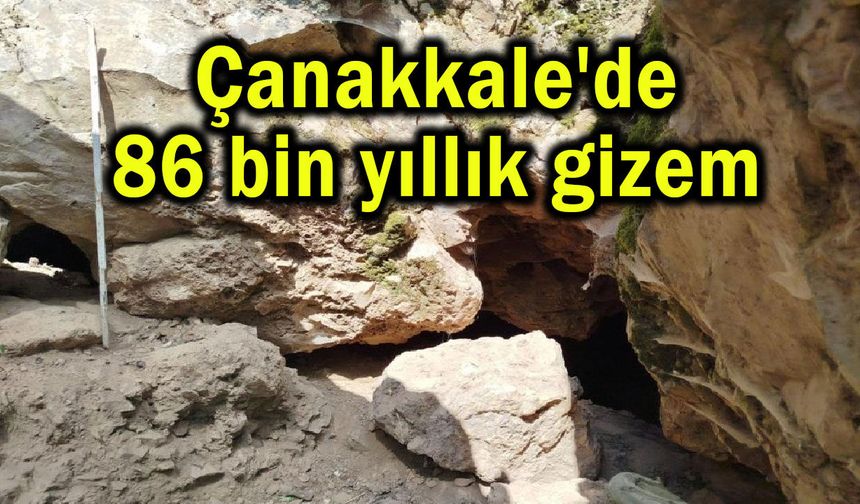 Çanakkale'de 86 bin yıllık gizem (Video)