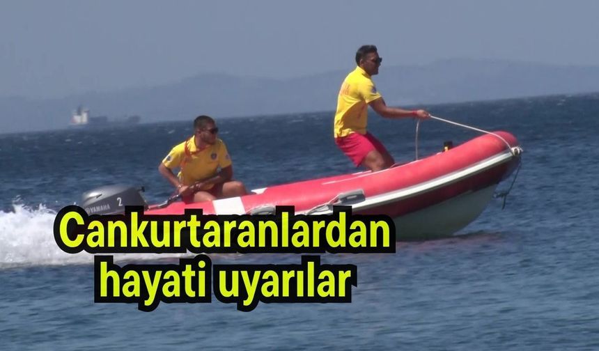 Cankurtaranlardan hayati uyarılar (Video)