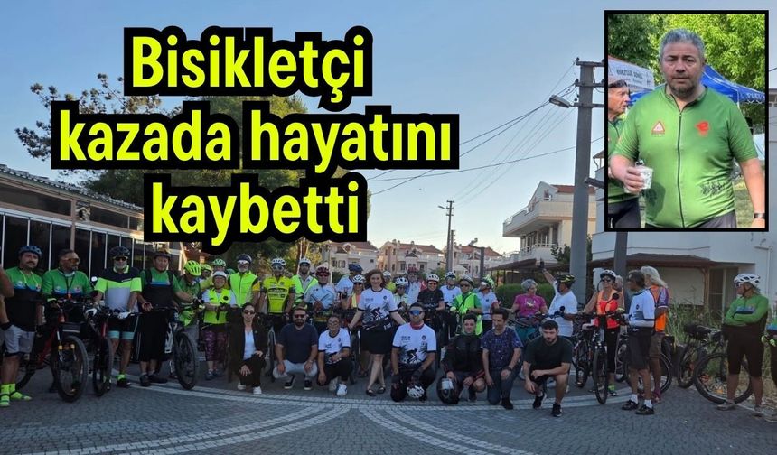 Bisikletçi kazada hayatını kaybetti