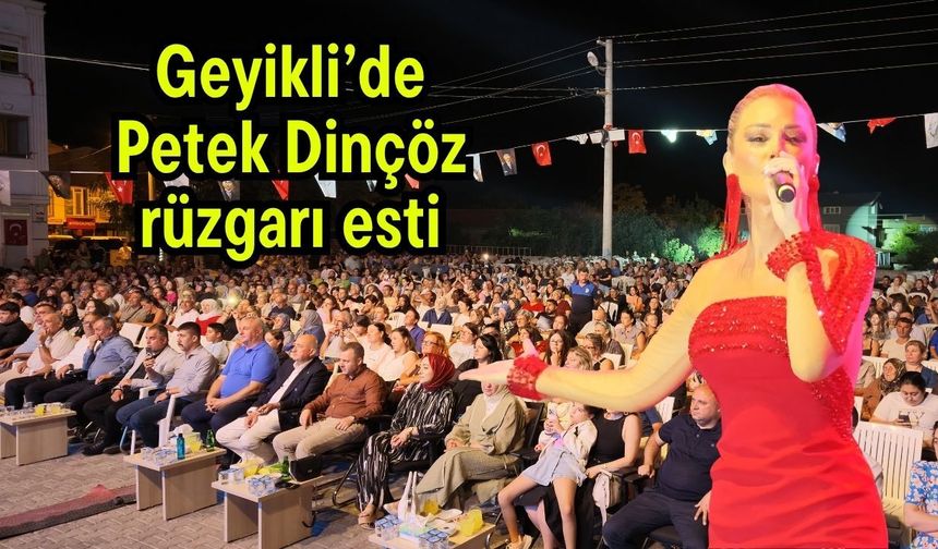 Geyikli’de Petek Dinçöz rüzgarı esti (Video)