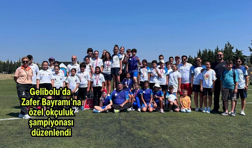 Gelibolu’da Zafer Bayramı’na özel okçuluk şampiyonası düzenlendi