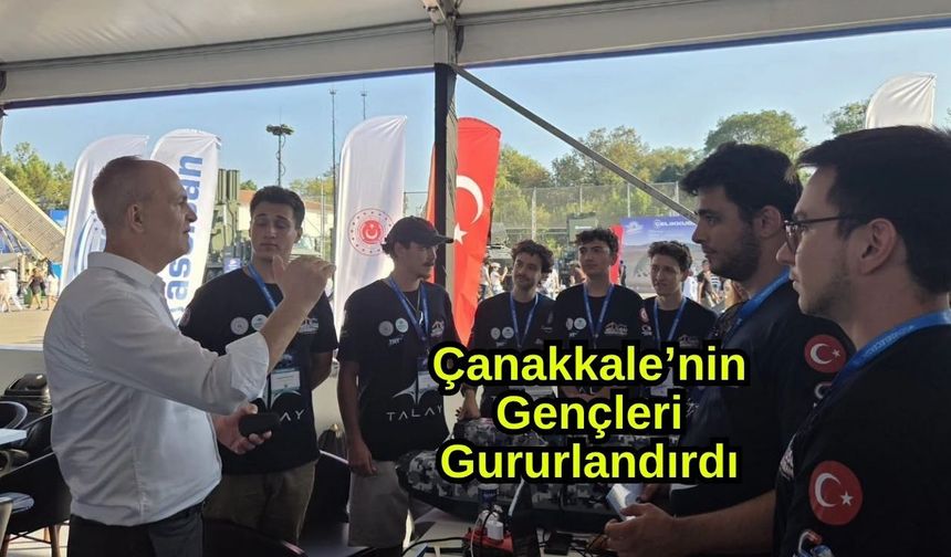 Çanakkale’nin gençleri gururlandırdı