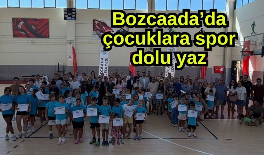 Bozcaada’da çocuklara spor dolu yaz