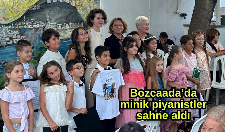 Bozcaada’da minik piyanistler sahne aldı