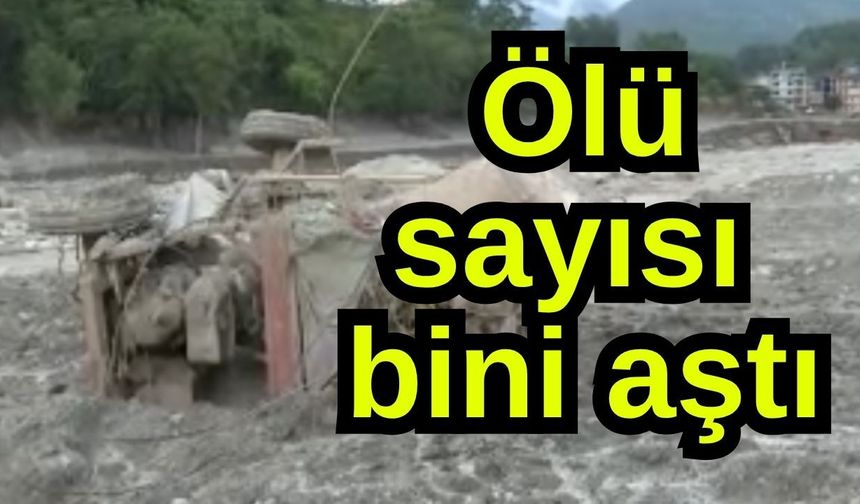 Ölü sayısı bini aştı