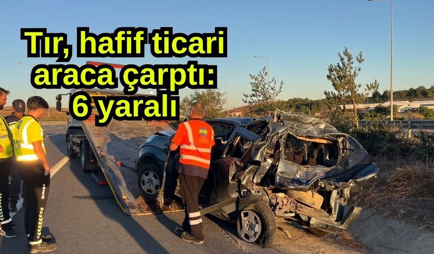 Tır, hafif ticari araca çarptı: 6 yaralı (Video)
