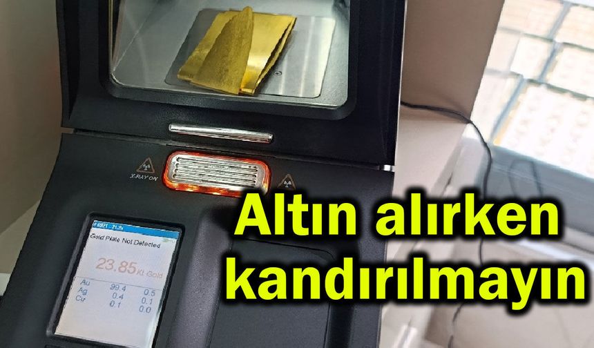 Altın alırken kandırılmayın (Video)
