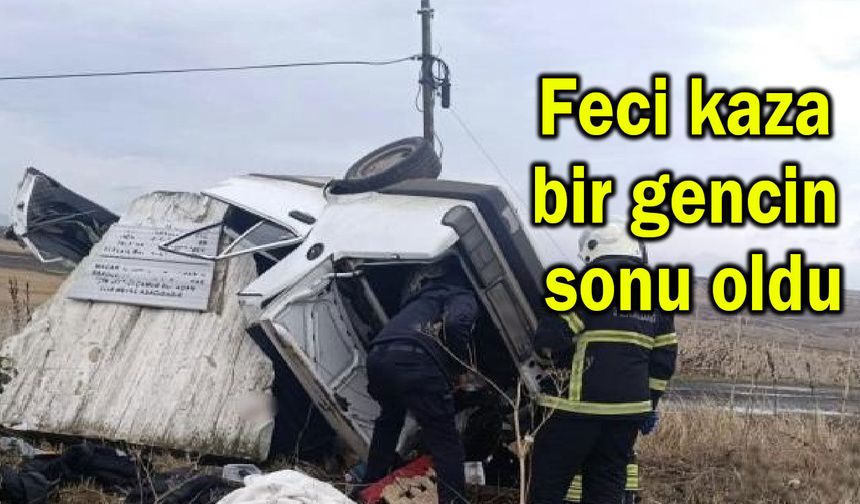 Feci kaza bir gencin sonu oldu!..
