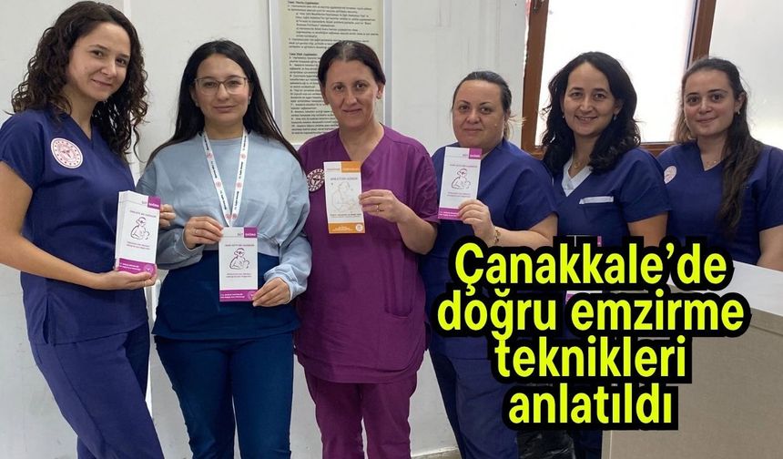 Çanakkale’de doğru emzirme teknikleri anlatıldı